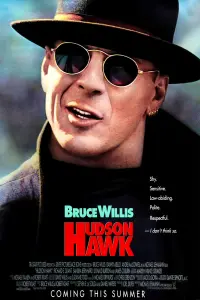 Poster to the movie "Hudson Hawk" #117678