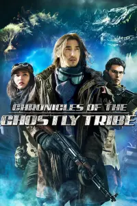 Poster to the movie "Chronicles of the Ghostly Tribe" #127259