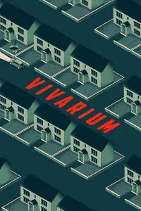 Poster to the movie "Vivarium" #76594