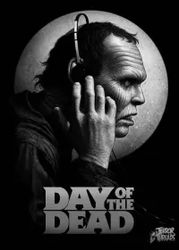 Poster to the movie "Day of the Dead" #599523