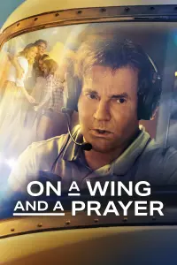 Poster to the movie "On a Wing and a Prayer" #81730