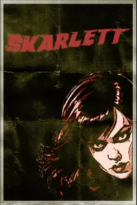 Poster to the movie "Skarlett" #686635