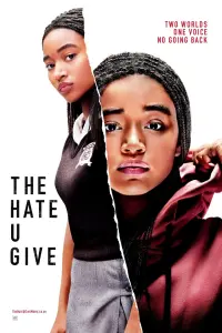 Poster to the movie "The Hate U Give" #94208