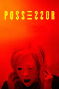 Poster to the movie "Possessor" #118651