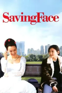 Poster to the movie "Saving Face" #127617