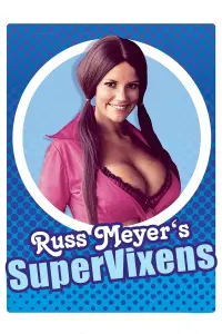 Poster to the movie "Supervixens" #351088