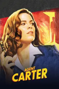 Poster to the movie "Marvel One-Shot: Agent Carter" #433584