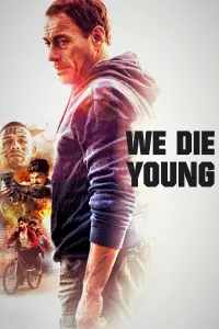 Poster to the movie "We Die Young" #256979