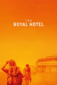 Poster to the movie "The Royal Hotel" #194086