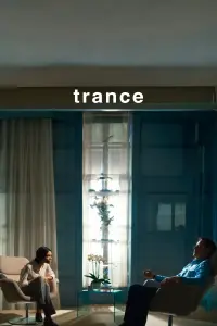 Poster to the movie "Trance" #274565