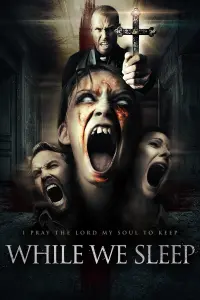 Poster to the movie "While We Sleep" #356527