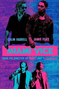 Poster to the movie "Miami Vice" #535611