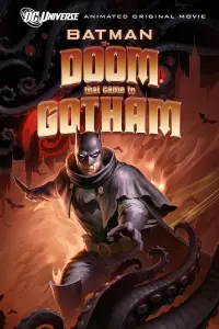 Poster to the movie "Batman: The Doom That Came to Gotham" #64271