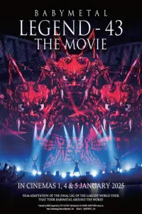 BABYMETAL - Legend 43 - The Movie