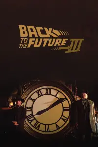 Poster to the movie "Back to the Future Part III" #55817