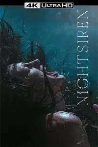 Poster to the movie "Nightsiren" #599038