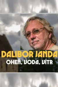 Poster to the movie "Dalibor Janda - oheň, voda, vítr" #200361