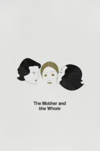 Poster to the movie "The Mother and the Whore" #452038