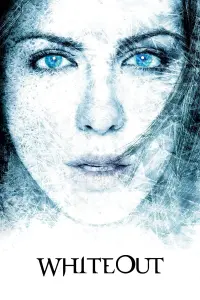 Poster to the movie "Whiteout" #137997