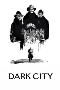 Poster to the movie "Dark City" #224251