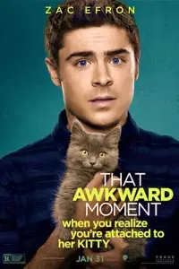 Poster to the movie "That Awkward Moment" #384602