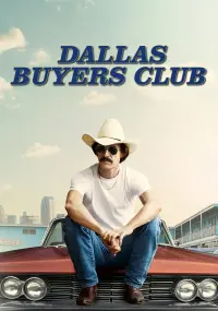 Poster to the movie "Dallas Buyers Club" #66245