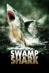 Poster to the movie "Swamp Shark" #620811