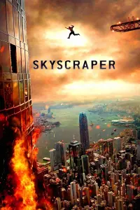 Poster to the movie "Skyscraper" #291101