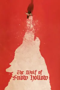 Poster to the movie "The Wolf of Snow Hollow" #300943