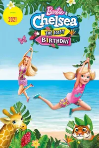 Poster to the movie "Barbie & Chelsea: The Lost Birthday" #109347