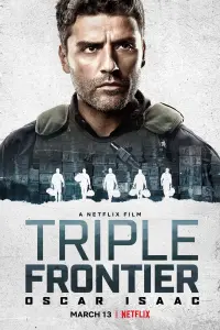 Poster to the movie "Triple Frontier" #50047