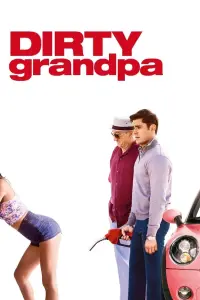 Poster to the movie "Dirty Grandpa" #78745