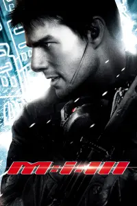 Poster to the movie "Mission: Impossible III" #267109