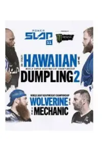 Poster to the movie "Power Slap 11: Da Crazy Hawaiian vs. Dumpling 2" #667959