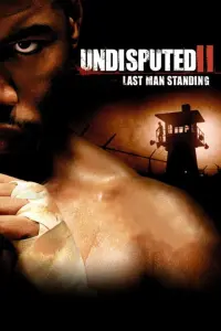 Poster to the movie "Undisputed II: Last Man Standing" #51175