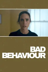 Poster to the movie "Bad Behaviour" #352249