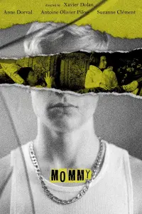 Poster to the movie "Mommy" #570947