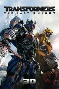 Poster to the movie "Transformers: The Last Knight" #33914