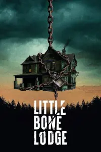 Poster to the movie "Little Bone Lodge" #338467