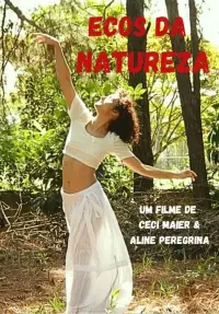 Poster to the movie "Ecos da Natureza" #626044