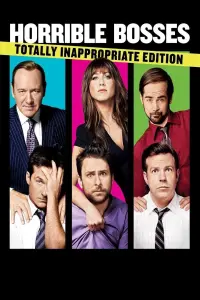 Poster to the movie "Horrible Bosses" #87232