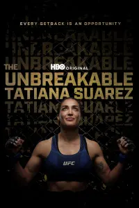 Poster to the movie "The Unbreakable Tatiana Suarez" #190514