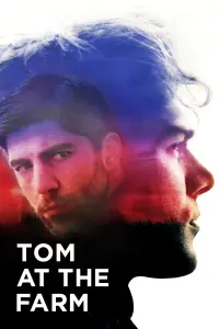 Poster to the movie "Tom at the Farm" #259753