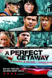 Poster to the movie "A Perfect Getaway" #148692