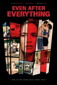 Poster to the movie "Even After Everything" #623933