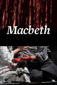 Poster to the movie "Macbeth: Washington National Opera" #626169