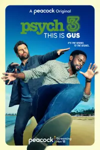 Poster to the movie "Psych 3: This Is Gus" #136359