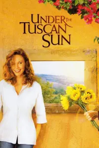 Poster to the movie "Under the Tuscan Sun" #127789