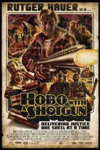 Poster to the movie "Hobo with a Shotgun" #311096