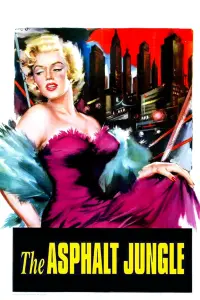 Poster to the movie "The Asphalt Jungle" #136928